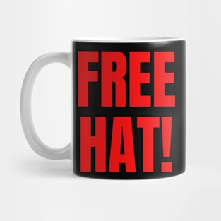 Free Hat! Mug